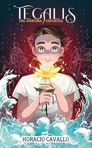 Tegalis (Spanish Edition)