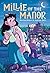 Millie of the Manor: A Graphic Novel