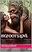 Bigfoot's Love (A-Z fantasy...