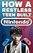 How A Restless Teen Built N...