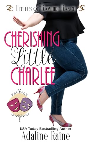Cherishing Little Charlee (Littles of Rawhide Ranch #9)