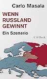 Wenn Russland gew...