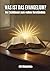 Was ist das Evangelium: der...