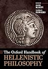 The Oxford Handbook of Hellenistic Philosophy by Jacob Klein