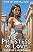 The Priestess of Love by Pierce Mikkelson