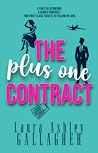 The Plus One Contract by Laura Ashley Gallagher