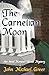 The Carnelian Moon: An Arie...