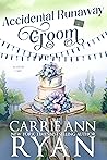 Accidental Runaway Groom (Clover Lake, #2)