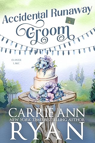 Accidental Runaway Groom (Clover Lake, #2)