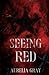 Seeing Red (The Codex)