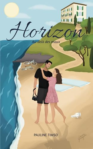 Horizon: Au-delà des maux - Tome 4 (French Edition)