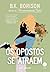 Os opostos se atraem (Portuguese Edition)