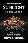 Sunlight in His Abyss: A Dark Mafia Romance (Destiny of Devils Book 1) Book cover for Sunlight in His Abyss: A Dark Mafia Romance (Destiny of Devils Book 1)