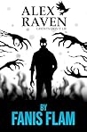 Alex Raven: Ghost...