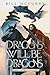 Dragons Will Be Dragons (So...