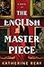 The English Masterpiece (Premier Fiction Series)