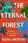 The Eternal Forest by Elena Sheppard