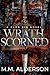 Wrath Scorned (A Club Sin Novel)