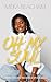 Oh, My Soul by Meka Beacham