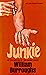 Junkie by William S. Burroughs
