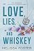 Love, Lies, and Whiskey: Doc Whiskey (Special Edition) (The Whiskeys: Dark Knights at Redemption Ranch, Special Edition Series)