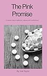 The Pink Promise ...
