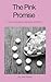 The Pink Promise  by Kat Taylor