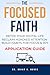 The Focused Faith: An Appli...
