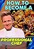 How To Become a Professiona...