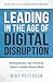 Leading in the Age of Digit...