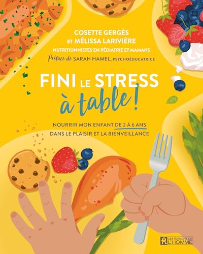 Fini le stress à table ! (NON CLASSE) (French Edition)