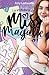 La romance de Miss Magalie ...