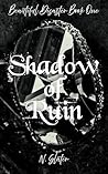 Shades of Ruin by N. Slater