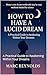 How to have a Lucid Dream: ...
