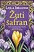Žuti šafran by Laila Ibrahim