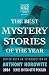 The Mysterious Bookshop Presents The Best Mystery Stories of the Year: 2024 (Thorndike Press; Large Print)