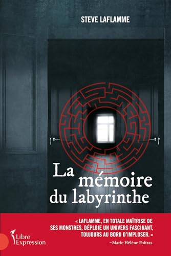La mémoire du labyrinthe (NON CLASSE) (French Edition)