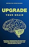 Upgrade Your Brai...