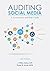 Auditing Social Media: A Go...