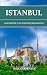 Istanbul: Geschichte und Se...