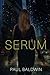 Serum (The Mia Peers Series)