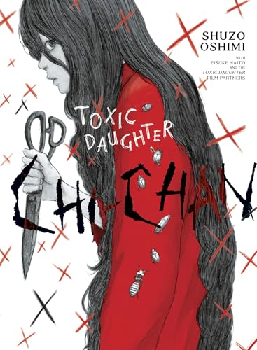 Toxic Daughter: Chi-chan 1 (Kindle Edition)
