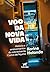 Voo da nova vida: história e ensinamentos do sobrevivente Carlos de Aquino (Portuguese Edition)
