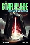 Dangerous Heroes