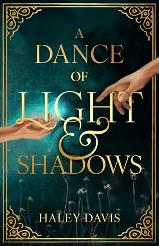 A Dance of Light and Shadows (Kindle Edition)