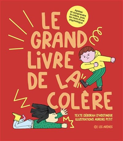 Le Grand Livre de la colère (Hardcover)