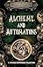 Alchemy and Automatons: A Strange Happenings Collection