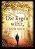 Der Regen wählt, auf welche Seite er fällt: Roman-Thriller (German Edition)