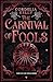 The Carnival of Fools: A YA Paranormal Adventure Novel (Port of Lost Souls Book 2)
