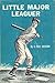 Little Major Leaguer by C. Paul Jackson